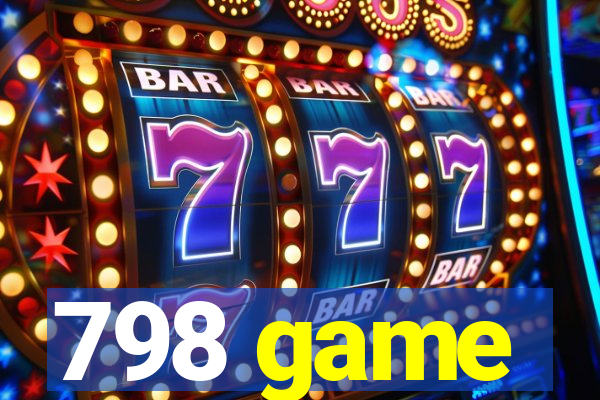 798 game